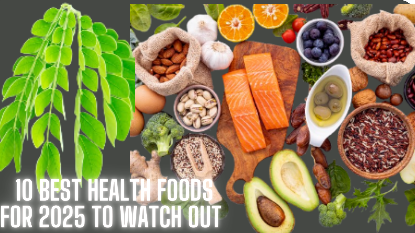 10 Best Health Foods for 2025 to Watch Out